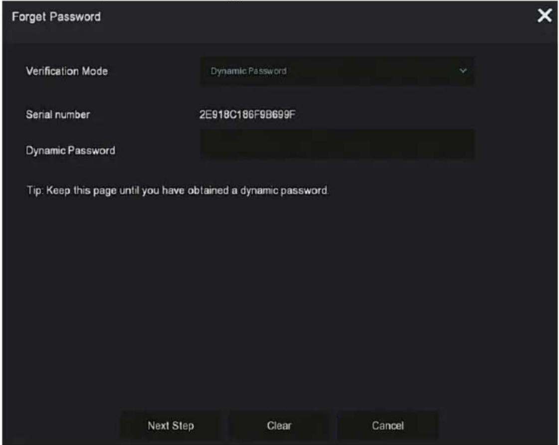 Forget Password Verification Mode Dynamic Password Serial number 2E918C186F9B699F Dynamic Password Tip: Keep this page until you have obtained a dynamic password. Next Step Clear Cancel