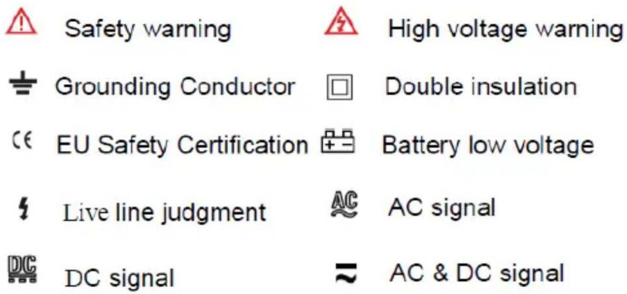 Safety warning Grounding Conductor EU Safety Certification Live line judgment DC signal High voltage warning Double insulation Battery low voltage AC AC signal AC & DC signal