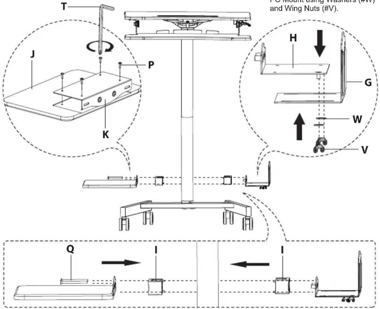 PC Mount using Washers (#W) and Wing Nuts (#V). T J P K H G W V Q I I