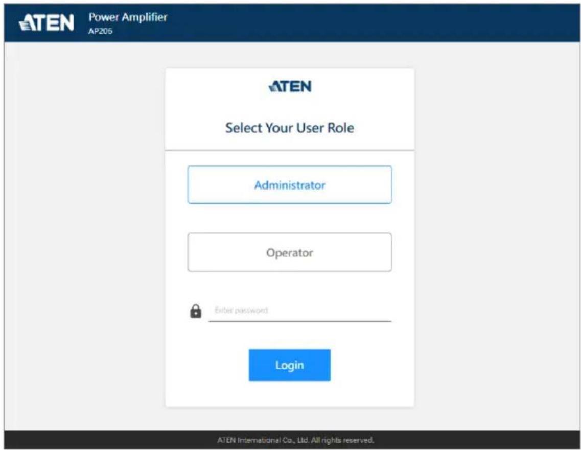 ATEN Power Amplifier AP205 ATEN Select Your User Role Administrator Operator Enter password Login ATEN International Co., Ltd. All rights reserved.