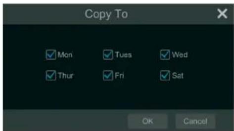 Copy To ✓ Mon ✓ Tues ✓ Wed ✓ Thur ✓ Fri ✓ Sat OK Cancel