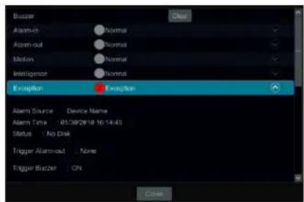 Abuser Alarm-1 Alarm-out Motion Intelligence Exception Device Name Alarm Time : 05/08/2018 16:14:43 Status : No Disk Trigger Alarm-out : None Trigger Buzzer : ON Clear Exception