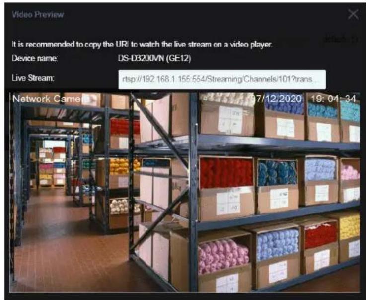 Video Preview It is recommended to copy the URI to watch the live stream on a video player. Device name: DS-D3200VN (GE12) Live Stream: rtp://192.168.1.155.554/Streaming/Channels/101?trans. Network Camera 07/12/2020 19:04:34