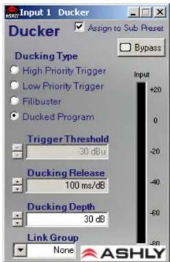 Input 1 Ducker Ducker Assign to Sub Preset Ducking Type High Priority Trigger Low Priority Trigger Filibuster Ducked Program Trigger Threshold 30 dBu Ducking Release 100 ms/dB Ducking Depth 30 dB Link Group None ASHLY