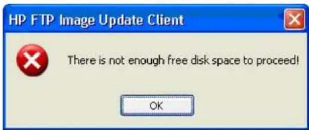 HP FTP Image Update Client There is not enough free disk space to proceed! OK