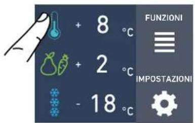 + 8 °C + 2 °C - 18 °C FUNZIONI IMPOSTAZIONI
