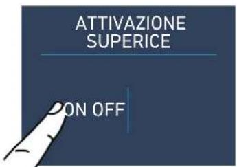ATTIVAZIONE SUPERICE ON OFF