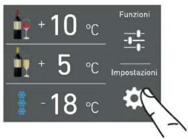 + 10 °C + 5 °C - 18 °C Funzioni Impostazioni