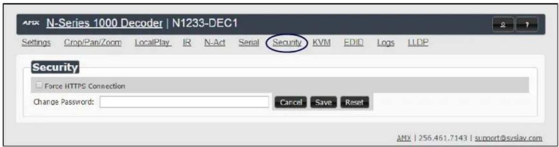 AFIX N-Series 1000 Decoder | N1233-DEC1 Settings Crop/Pan/Zoom LocalPlay IR N-Act Serial Security KVM EDID Logs LLDP Security Force HTTPS Connection Change Password: Cancel Save Reset AMX | 256.461.7143 | suport@svslay.com