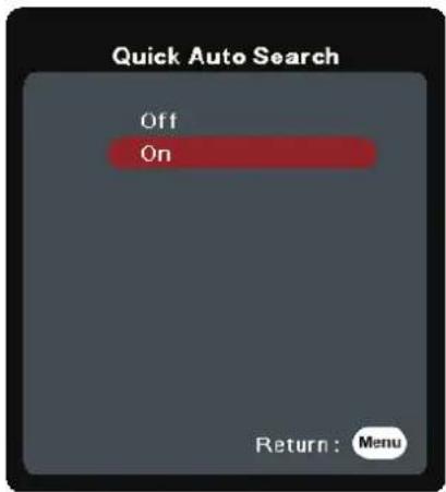 Quick Auto Search Off On Return : Menu