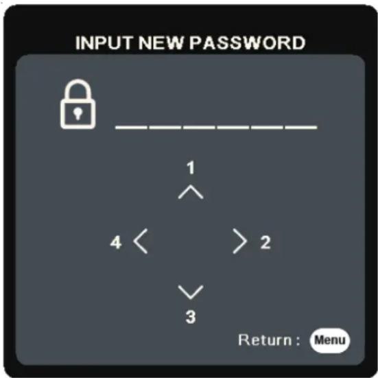 INPUT NEW PASSWORD 1 4 < > 2 3 Return: Menu
