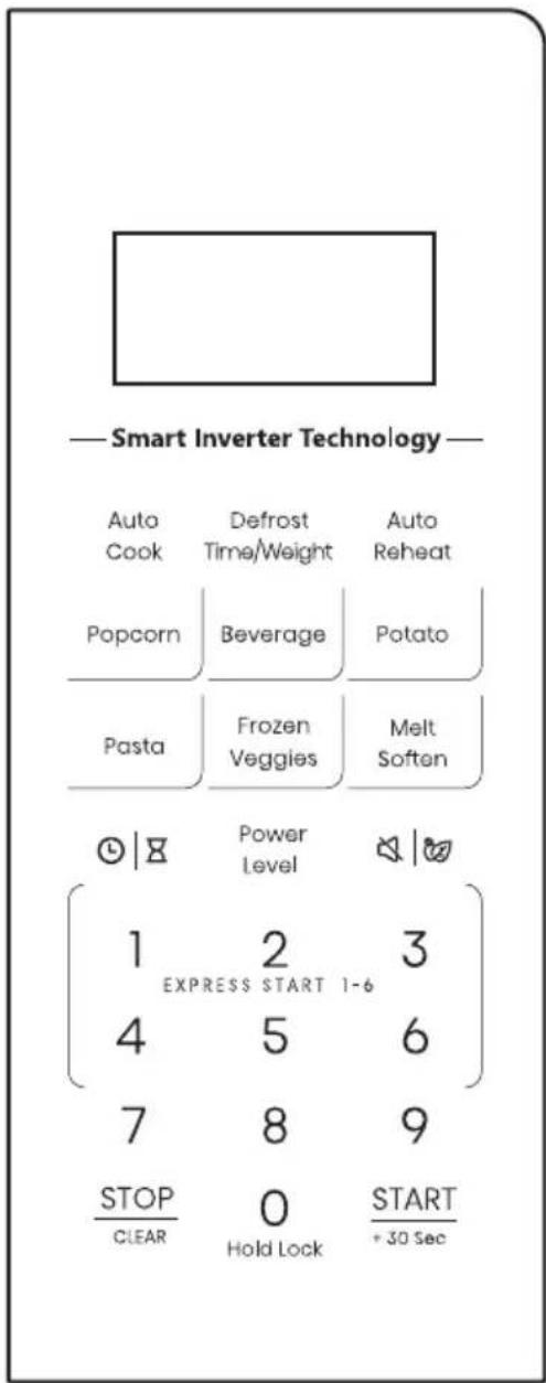Smart Inverter Technology Auto Cook Defrost Time/Weight Auto Reheat Popcorn Beverage Potato Pasta Frozen Veggies Melt Soften Power Level 1 2 3 EXPRESS START 1-6 4 5 6 7 8 9 STOP CLEAR 0 Hold Lock START + 30 Sec