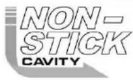 NON- STICK CAVITY