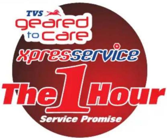 TVS geared to care xpressservice The1 Hour Service Promise