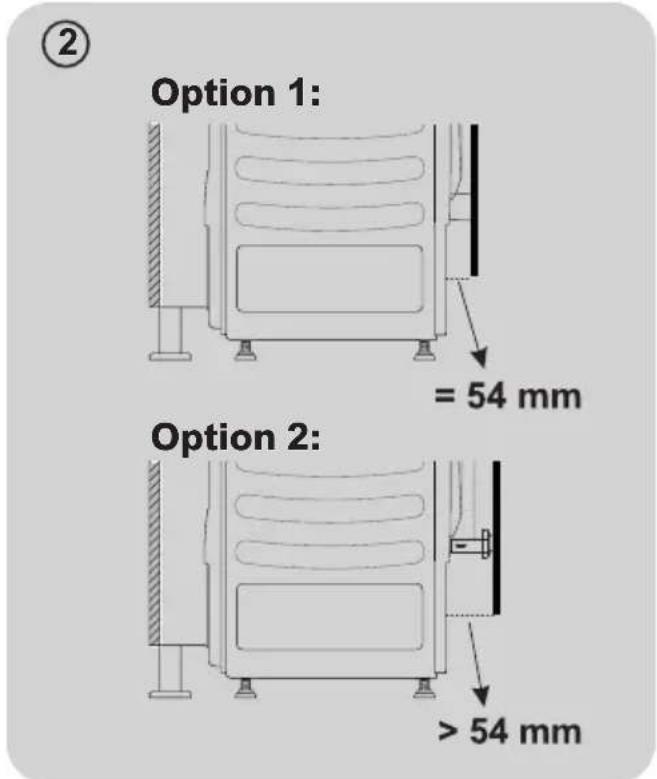 ② Option 1: = 54 mm Option 2: > 54 mm