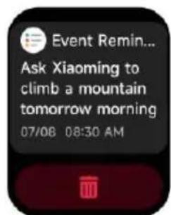 Event Remin... Ask Xiaoming to climb a mountain tomorrow morning 07/08 08:30 AM