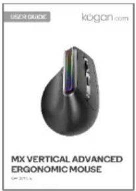 USER GUIDE kögan.com MX VERTICAL ADVANCED ERGONOMIC MOUSE CN 2015a