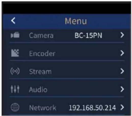 Menu Camera BC-15PN Encoder Stream Audio Network 192.168.50.214