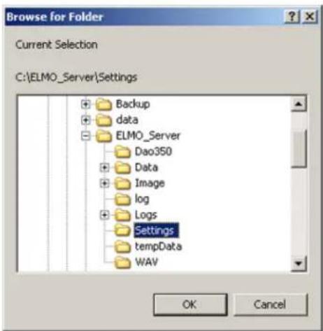 Browse for Folder Current Selection C:\ELMO_Server\Settings Backup data ELMO_Server Dao350 Data Image log Logs Settings tempData WAV OK Cancel