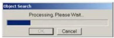Object Search Processing, Please Wait... OK Cancel