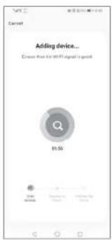 Cancel Adding device... Close that the WiFi signal is good IN-56