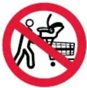 Prohibition sign with pictogram of person and shopping cart, no text present