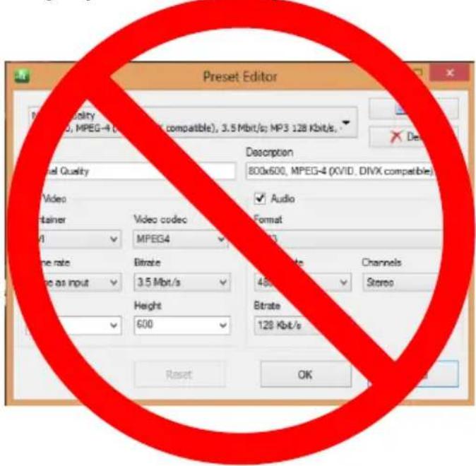 Preset Editor Probability MPEG-4 (XVID, compatible), 3.5 Mbit/s; MP3 128 Kbit/s. Description 800x600, MPEG-4 (XVID, DIVX compatible) Video Container MPEG4 Audio Format V1 Video codec 3.5 Mbit/s Bitrate 4500 Channels Stereo Size as input Height 600 Bitrate 128 Kbit/s Reset OK