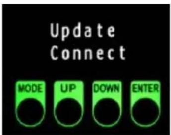 Update Connect MODE UP DOWN ENTER