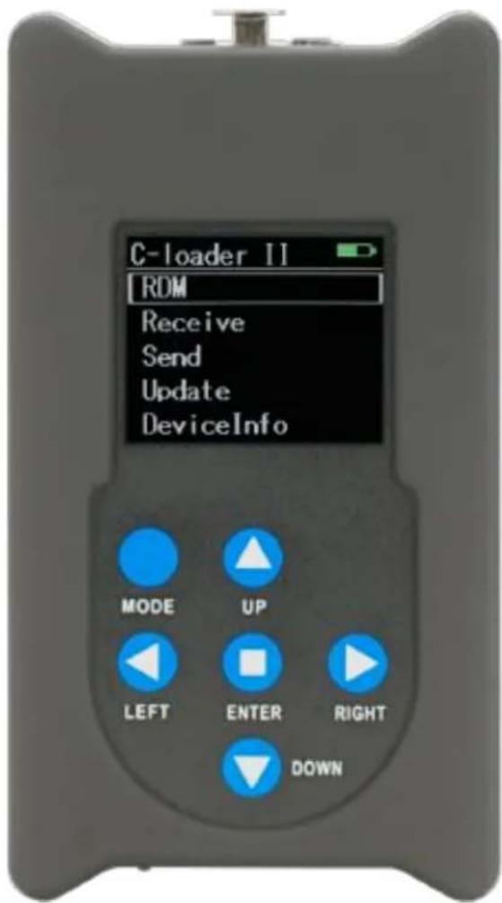 C-Loader II RDM Receive Send Update DeviceInfo MODE UP LEFT ENTER RIGHT DOWN