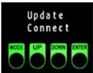 Update Connect MODE UP DOWN ENTER