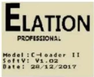 ELATION PROFESSIONAL Model: C-Loader II SoftV: ¥1.02 Date: 28/12/2017