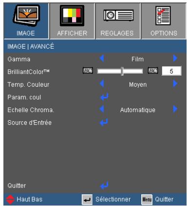 IMAGE | AVANCÉ Gamma BrilliantColor™ Temp. Couleur Param. coul Echelle Chroma. Source d'Entrée Film 5 Moyen Automatique Quitter Haut Bas Sélectionner Menu Quitter