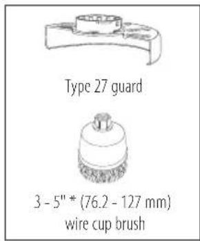 Type 27 guard 3 - 5" * (76.2 - 127 mm) wire cup brush