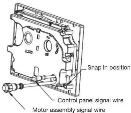 Snap in position Control panel signal wire Motor assembly signal wire