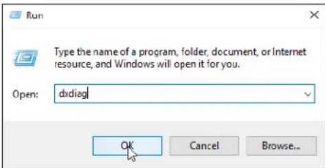 Run Type the name of a program, folder, document, or Internet resource, and Windows will open it for you. Open: dxdiagl OK Cancel Browse...
