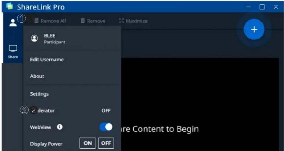 ShareLink Pro 1 Remove All Remove Maximize BLEE Participant Edit Username About Settings 2 erator OFF WebView Display Power ON OFF Are Content to Begin