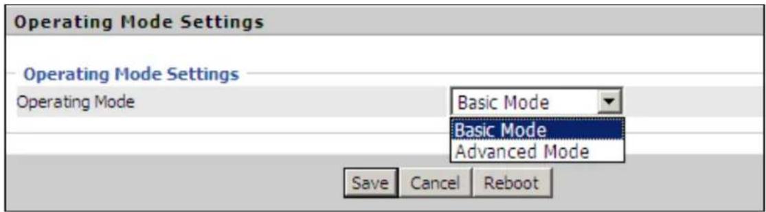 Operating Mode Settings Operating Mode Settings Basic Mode Basic Mode Advanced Mode Save Cancel Reboot
