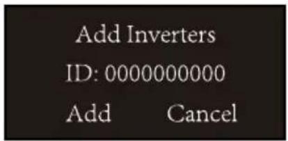 Add Inverters ID: 0000000000 Add Cancel