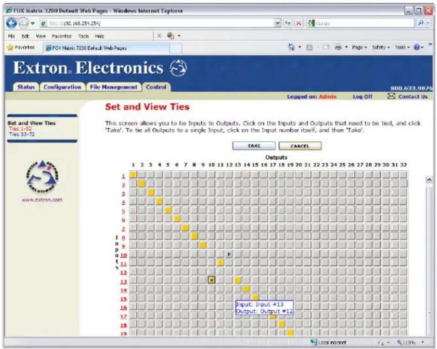 Extron Electronics Status Configuration File Management Control 800.633.9876 Logged on: Admin Log Off Contact Us Set and View Ties Ties 1-32 Ties 33-72 www.extron.com 1 2 3 4 5 6 7 8 9 10 11 12 13 14 15 16 17 18 19 20 21 22 23 24 25 26 27 28 29 30 31 32 Outputs 1 2 3 4 5 6 7 8 9 10 11 12 13 14 15 16 17 18 19 20 21 22 23 24 25 26 27 28 29 30 31 32 Input: Input #13 Output: Output #12