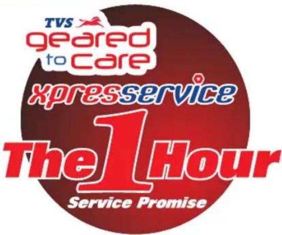 TVS geared to care xpressservice The1 Hour Service Promise