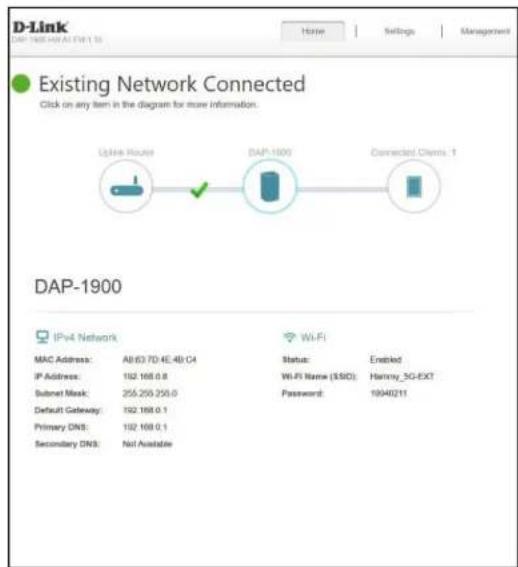 D-Link DAP-1900 Existing Network Connected Click on any item in the diagram for more information. Uplink Route DAP-1900 Connected Clients 1 DAP-1900 IPv4 Network MAC Address: AB/63/70/4E/4B/C4 IP Address: 102.168.0.8 Subnet Mask: 255.255.255.0 Default Gateway: 102.168.0.1 Primary DNS: 102.168.0.1 Secondary DNS: Not Available Status: Enabled WiFi Name ($ISO): Hammy_3G-EXT Password: 19040211