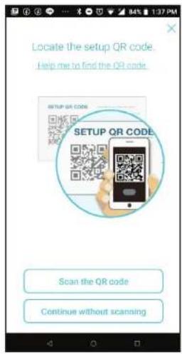 Locate the setup QR code. Help me to find the QR code. SETUP QR CODE SCAN the QR code Continue without scanning
