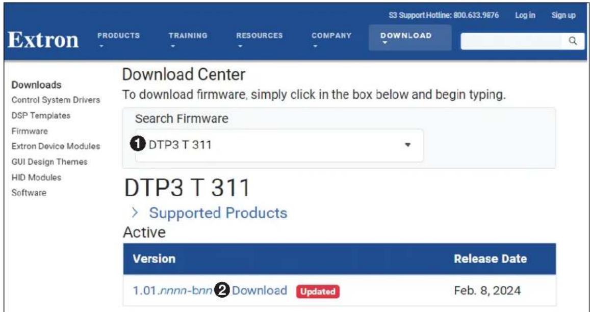S3 Support Hotline: 800.633.9876 Log in Sign up Extron PRODUCTS TRAINING RESOURCES COMPANY DOWNLOAD Downloads Control System Drivers DSP Templates Firmware Extron Device Modules GUI Design Themes HID Modules Software Download Center To download firmware, simply click in the box below and begin typing. Search Firmware ① DTP3 T 311 DTP3 T 311 > Supported Products Active Version Release Date 1.01.nnnn-bnn Download Updated Feb. 8, 2024