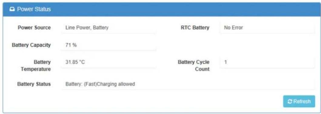 Power Status Power Source Line Power, Battery RTC Battery No Error Battery Capacity 71 % Battery Temperature 31.85 °C Battery Cycle Count 1 Battery Status Battery: (Fast)Charging allowed Refresh