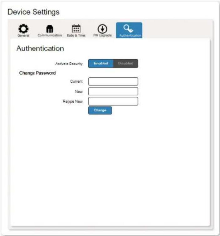 Device Settings General Communication Date & Time FW Upgrade Authentication Authentication Activate Security Enabled Disabled Change Password Current New Retype New Change