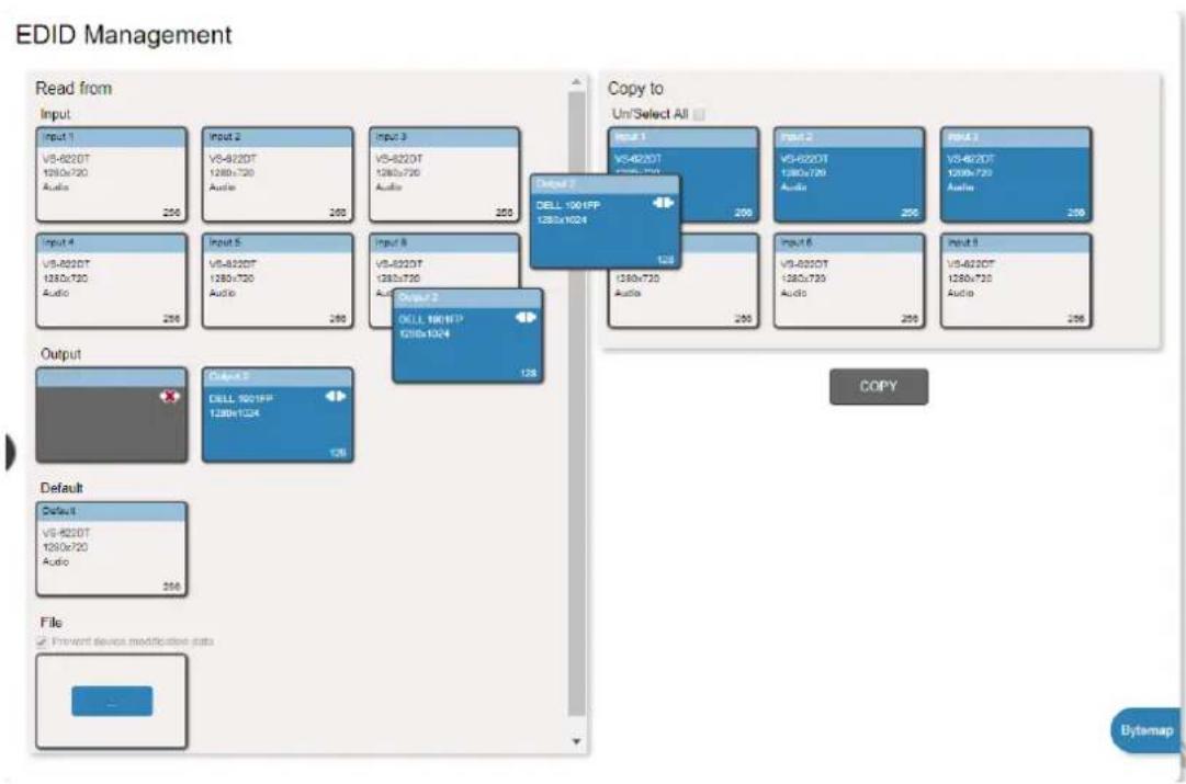 EDID Management Read from Input Input 1 VS-822DT 1280x720 Audio 256 Input 2 VS-822DT 1280x720 Audio 256 Input 3 VS-822DT 1280x720 Audio 256 Input 4 VS-822DT 1280x720 Audio 256 Input 5 VS-822DT 1280x720 Audio 256 Input 6 VS-822DT 1280x720 Audio 256 Output Output 1 DELL 1001FP 1280x1024 128 Default Output VS-822DT 1280x720 Audio 256 File prevent device modification data Copy to Un/Select All Input 1 VS-482DT 1280x720 Audio 256 Input 2 VS-482DT 1280x720 Audio 256 Input 3 VS-482DT 1280x720 Audio 256 Input 4 VS-482DT 1280x720 Audio 256 Input 5 VS-482DT 1280x720 Audio 256
