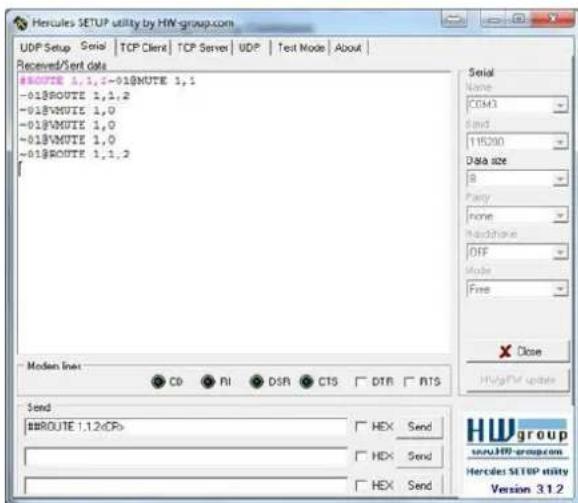 Hercules SETUP utility by HW-group.com UDP Setup Serial TCP Client TCP Server UDP Test Mode About Received/Sert data #ROUTE 1,1,1-01#ROUTE 1,1 -01#ROUTE 1,1,2 -01#VMUTE 1,0 -01#VMUTE 1,0 -01#ROUTE 1,1,2 Modal line: CD RI DSR CTS DTR RTS Send: #ROUTE 1,1,2@CRs Hex Send Hex Send Hex Send Serial Name: COM3 Send: 115200 Data size B Perry none Nashhooke OFF Mode: Free Close HWgFW update HWgroup userUP group.com Hercules SETUP utility Version 3.1.2