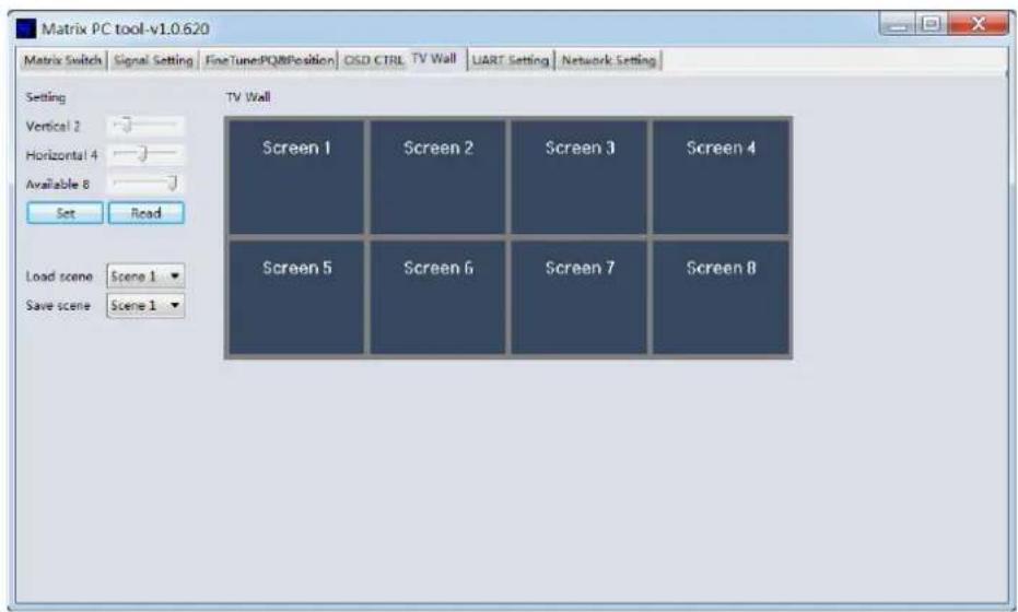 Matrix PC tool-v1.0.620 Matrix Switch Signal Setting FineTuning/PQM/Position OSD CTRL TV Wall UART Setting Network Setting Setting TV Wall Vertical 2 Screen 1 Screen 2 Screen 3 Screen 4 Horizontal 4 Screen 3 Screen 4 Available 8 Screen 5 Screen 6 Screen 7 Screen 8 Set Read Load scene Scene 1 Save scene Scene 1