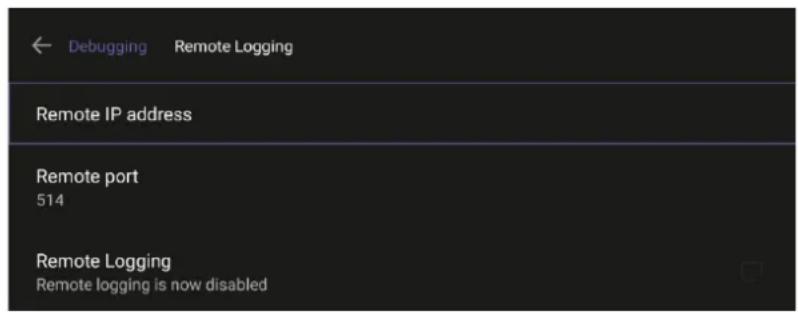 Debugging Remote Logging Remote IP address Remote port 514 Remote Logging Remote logging is now disabled