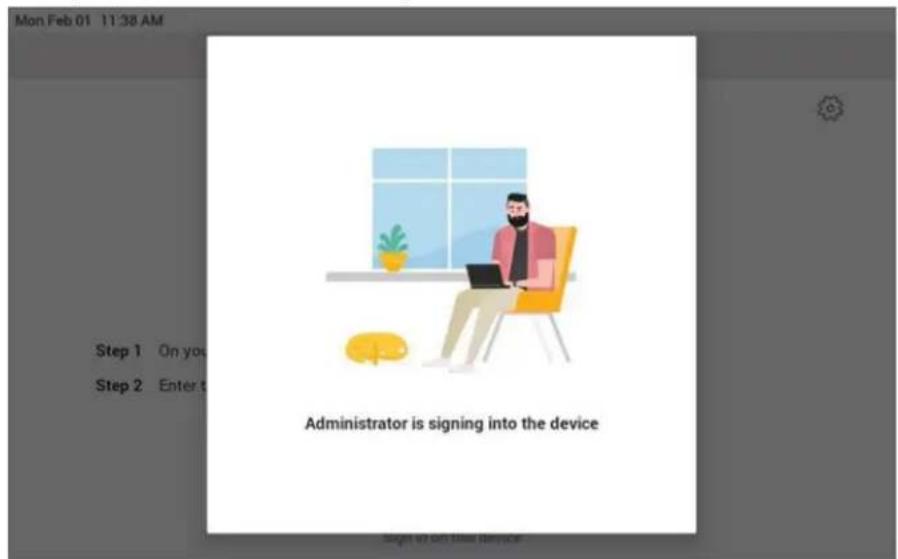 Mon Feb 01 11:38 AM Step 1 On you Step 2 Enter t Administrator is signing into the device Sign to on this device
